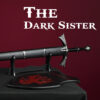 DARK SISTER With Sheath (Rivia Edition) / House of The Dragon